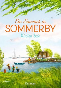 Ein Sommer in Sommerby / Sommerby Bd.1 von Oetinger