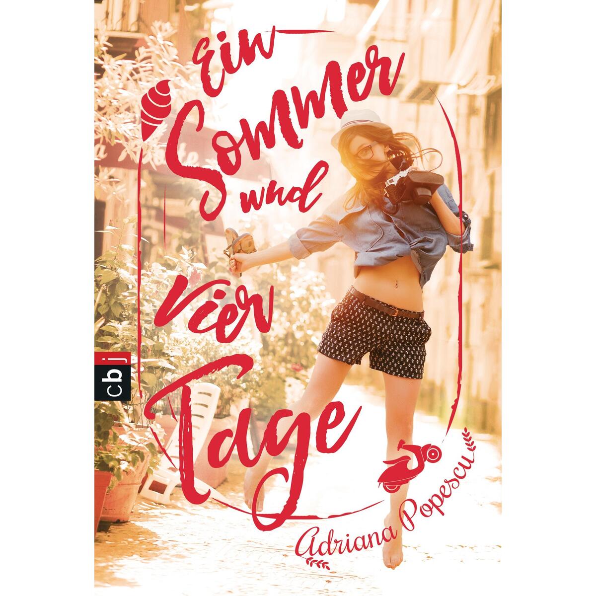 Ein Sommer und vier Tage von cbj