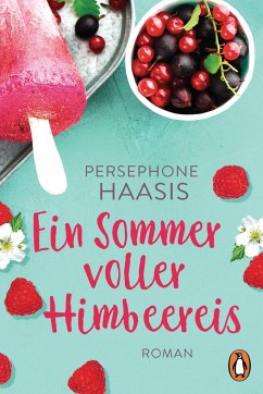 Ein Sommer voller Himbeereis von Penguin Verlag München