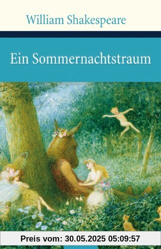 Ein Sommernachtstraum Ein Sommernachtstraum