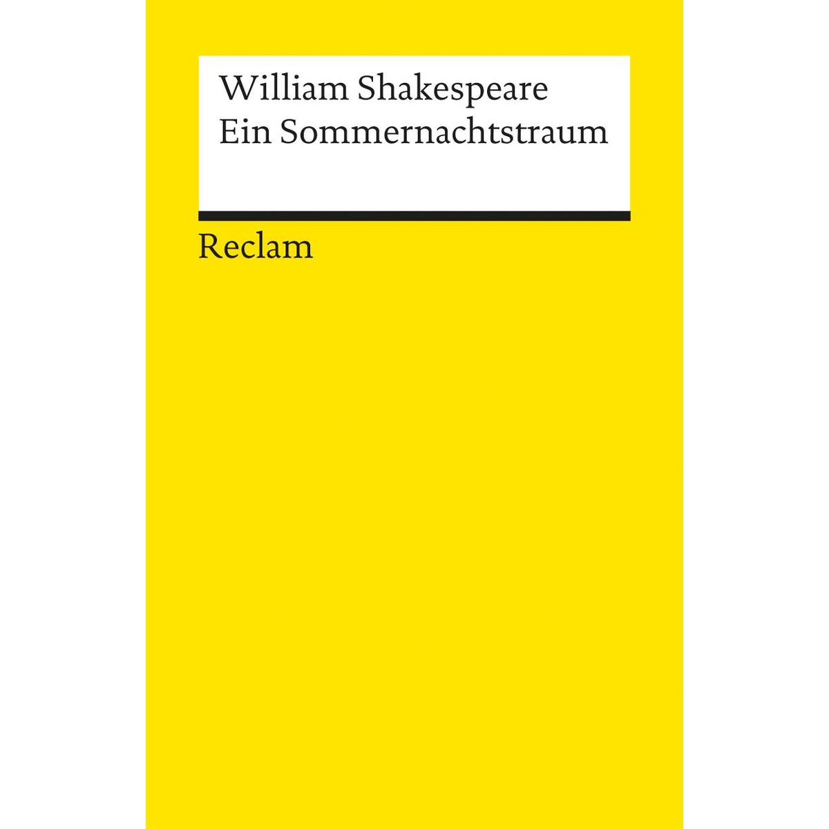Ein Sommernachtstraum Ein Sommernachtstraum von Reclam Philipp Jun.