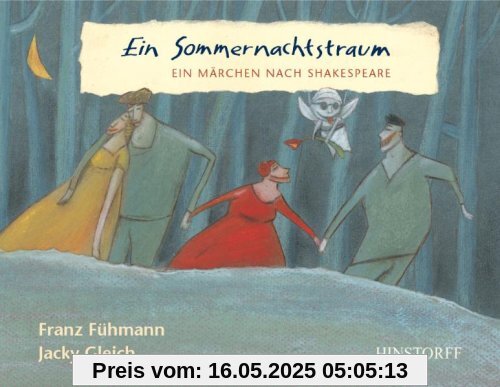 Ein Sommernachtstraum: Ein Märchen nach Shakespeare