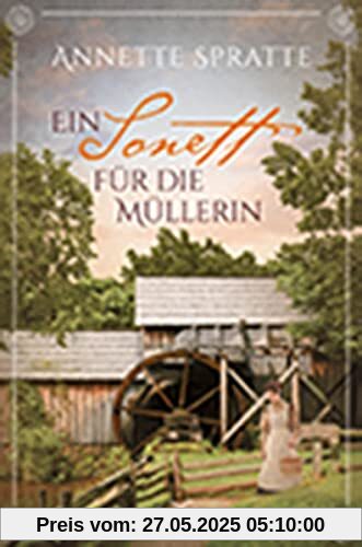 Ein Sonett für die Müllerin