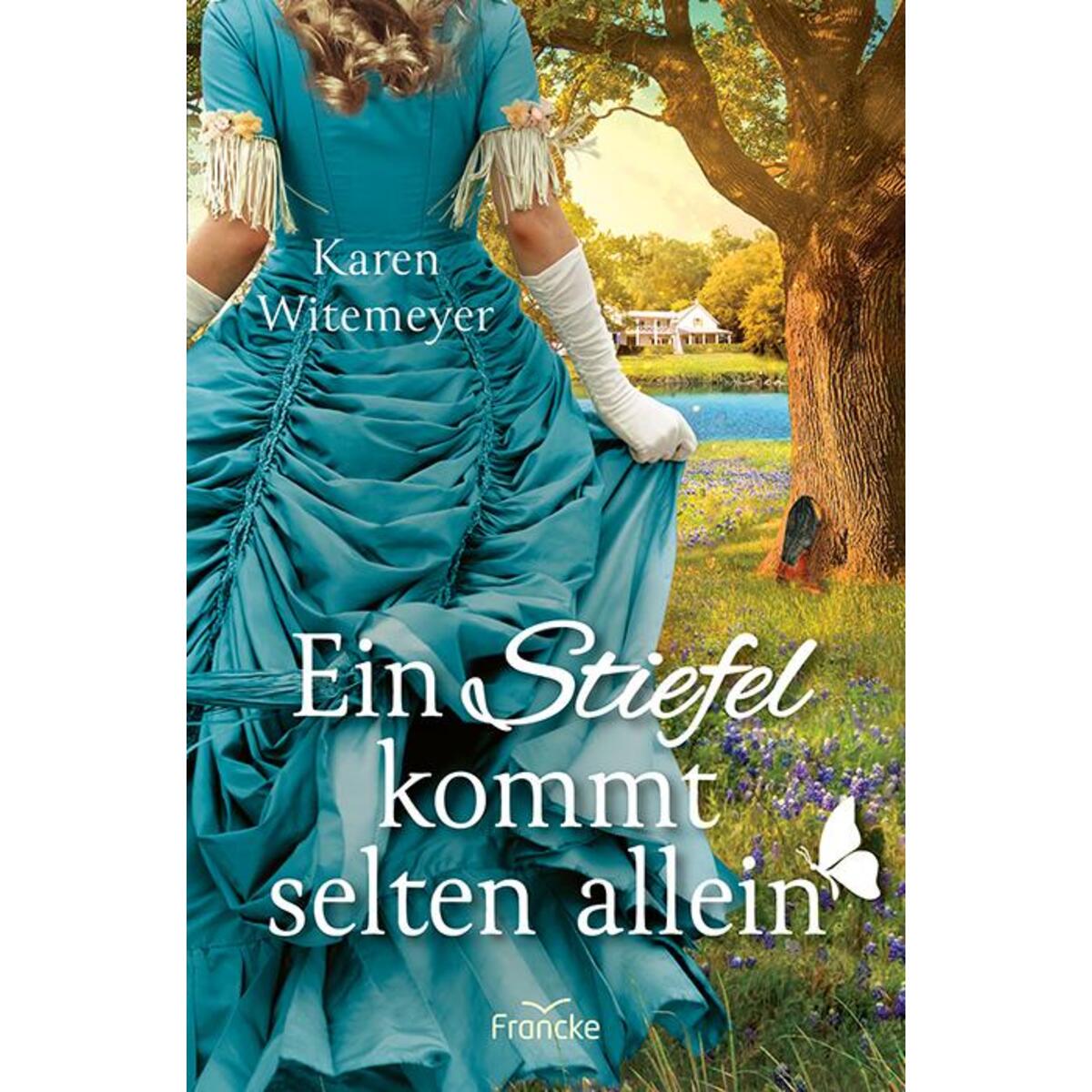Ein Stiefel kommt selten allein Ein Stiefel kommt selten allein von Francke-Buch GmbH