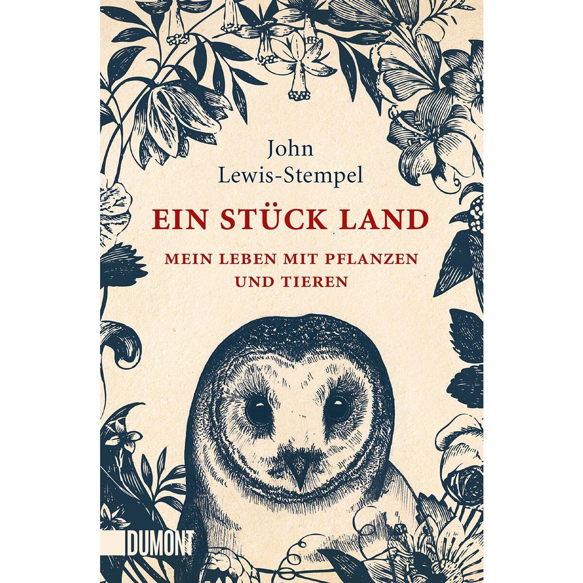 Ein Stück Land von DuMont Buchverlag GmbH