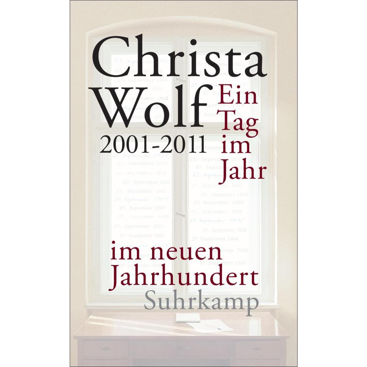 Ein Tag im Jahr im neuen Jahrhundert Ein Tag im Jahr im neuen Jahrhundert von Suhrkamp Verlag