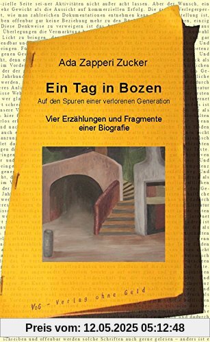 Ein Tag in Bozen: Auf den Spuren einer verlorenen Generation