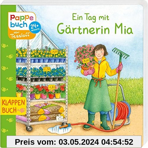Ein Tag mit Gärtnerin Mia: Klappenbuch Berufe (Bilderbuch ab 2 Jahre)