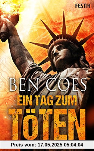 Ein Tag zum Töten: Thriller (Dewey Andreas 5)