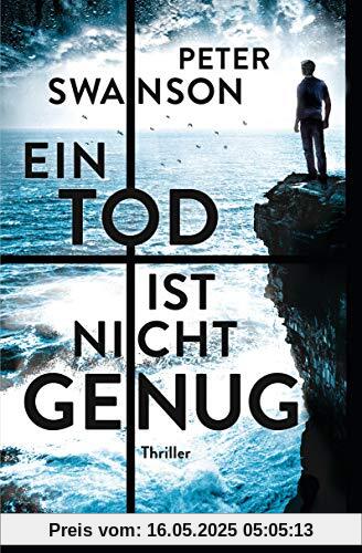 Ein Tod ist nicht genug: Thriller