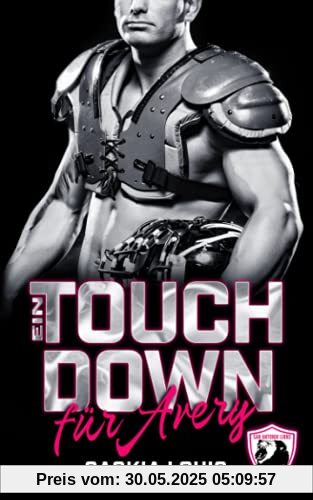 Ein Touchdown für Avery Ein Touchdown für Avery