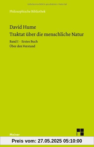 Ein Traktat über die menschliche Natur: Band I: Erstes Buch (Über den Verstand)