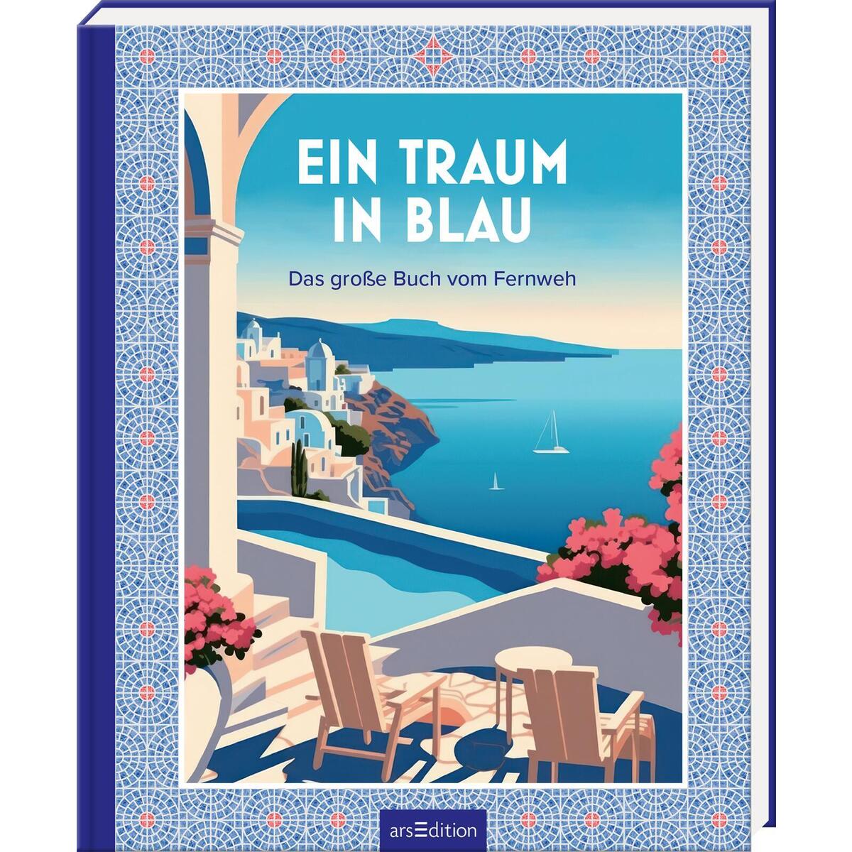 Ein Traum in Blau von Ars Edition GmbH