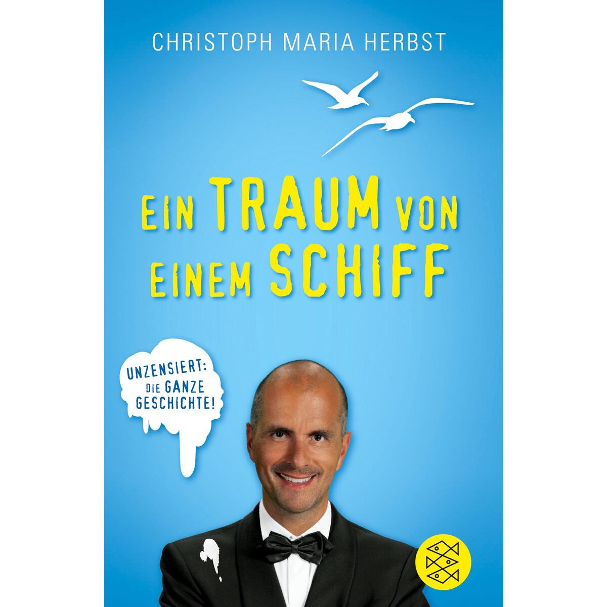 Ein Traum von einem Schiff von FISCHER Taschenbuch