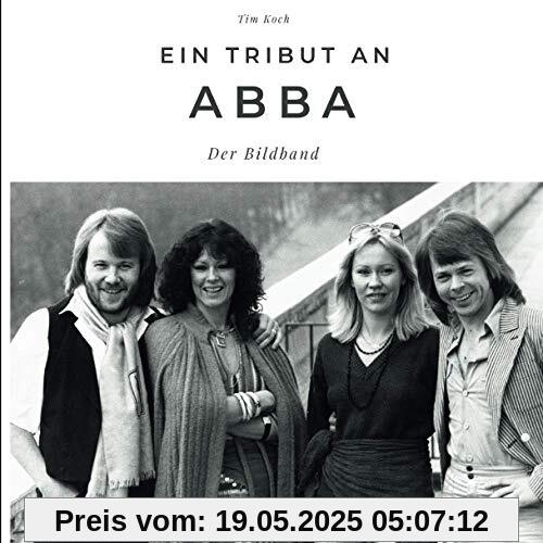 Ein Tribut an ABBA: Der Bildband