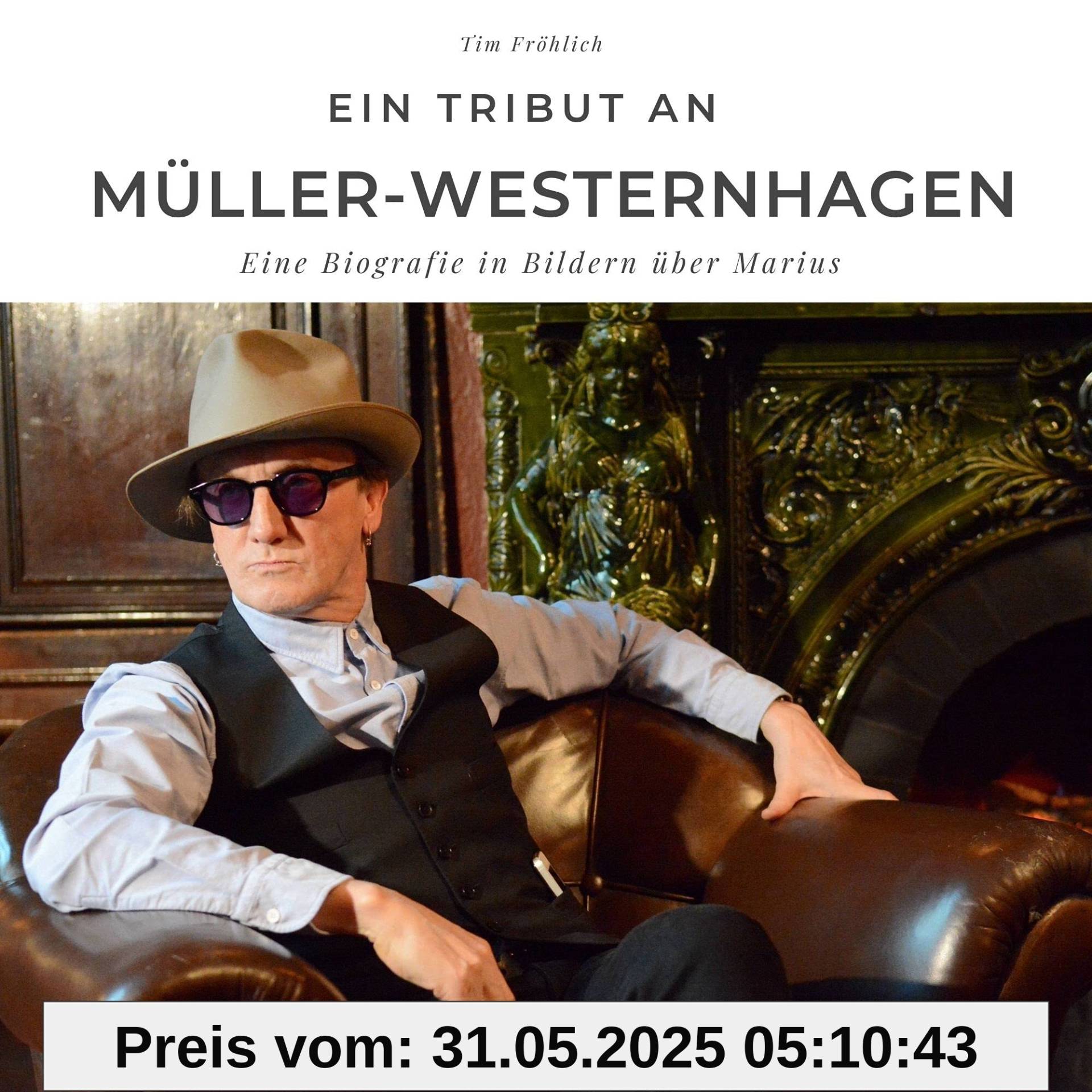 Ein Tribut an Müller-Westernhagen: Eine Biografie in Bildern über Marius