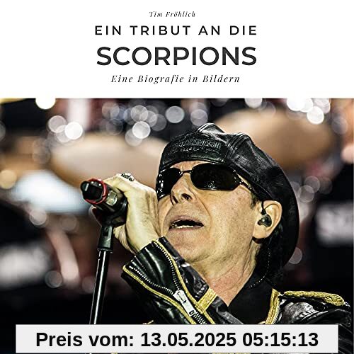Ein Tribut an die Scorpions: Eine Biografie in Bildern