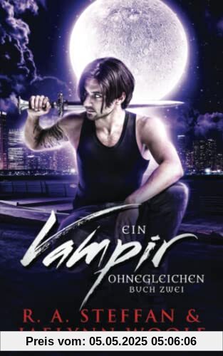 Ein Vampir Ohnegleichen: Buch Zwei
