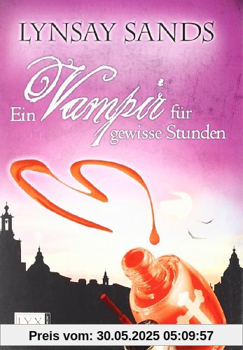 Ein Vampir für gewisse Stunden Ein Vampir für gewisse Stunden
