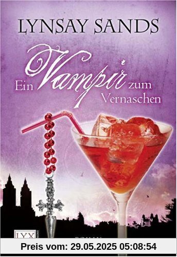 Ein Vampir zum Vernaschen Ein Vampir zum Vernaschen