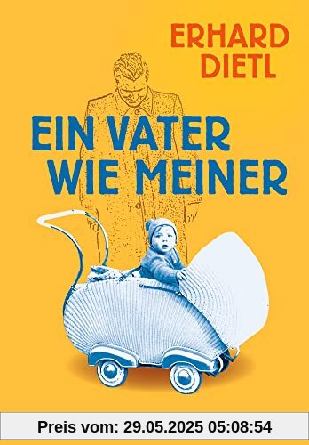 Ein Vater wie meiner Ein Vater wie meiner