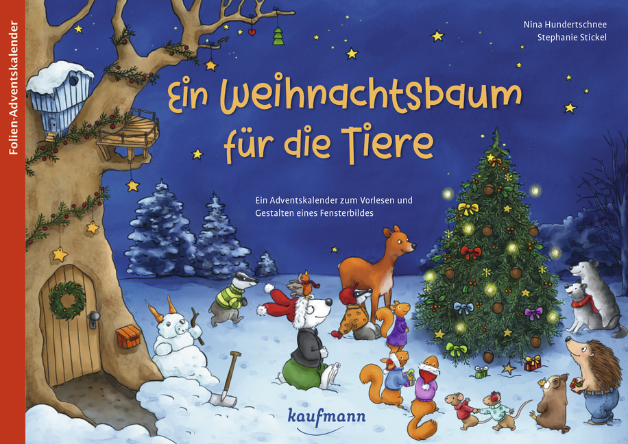 Ein Weihnachtsbaum für die Tiere Ein Weihnachtsbaum für die Tiere von Kaufmann