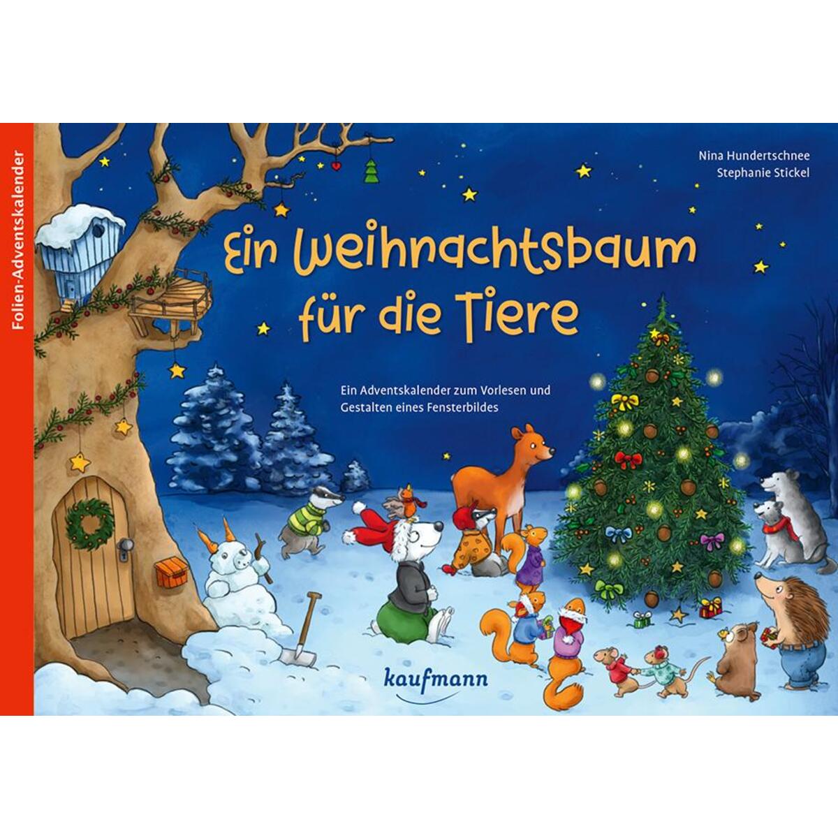 Ein Weihnachtsbaum für die Tiere Ein Weihnachtsbaum für die Tiere von Kaufmann Ernst Vlg GmbH