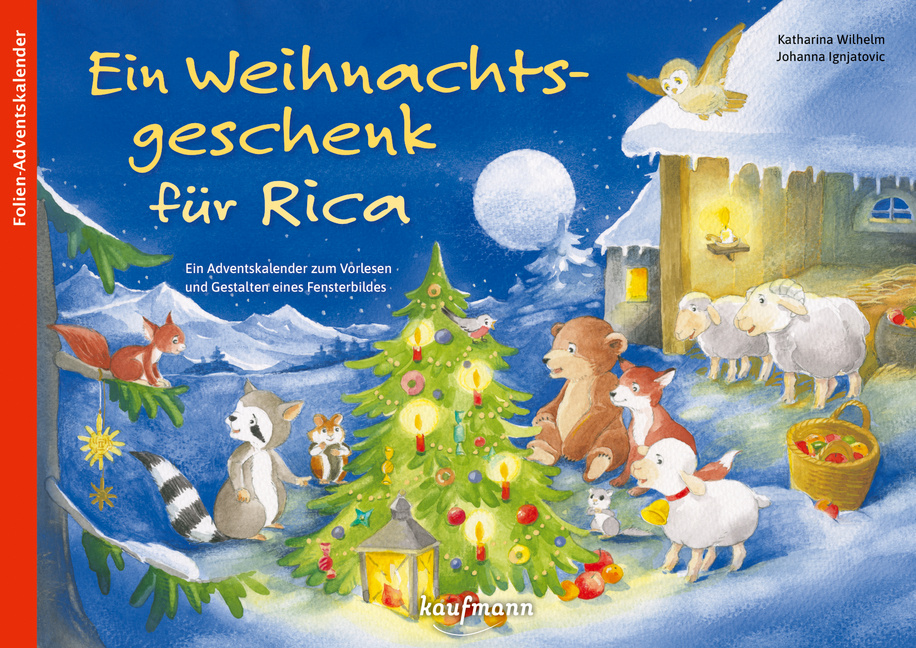 Ein Weihnachtsgeschenk für Rica von Kaufmann