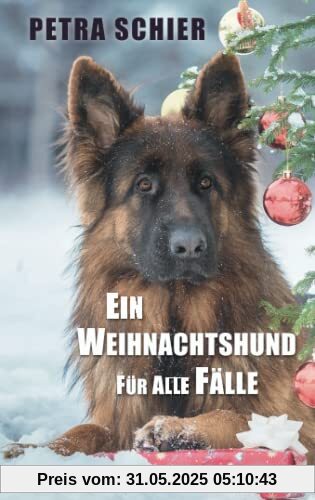 Ein Weihnachtshund für alle Fälle Ein Weihnachtshund für alle Fälle
