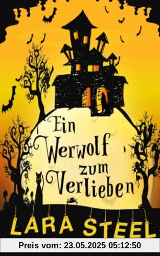 Ein Werwolf zum Verlieben Ein Werwolf zum Verlieben