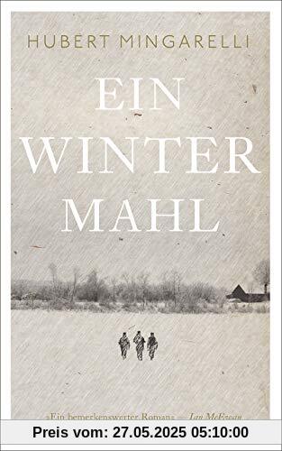 Ein Wintermahl: Roman