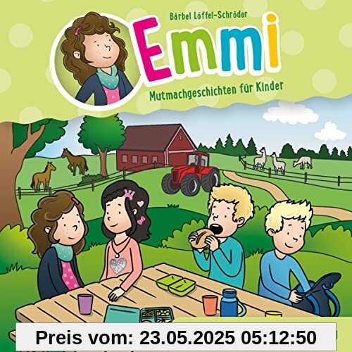 Ein besonderer Schulausflug - Folge 15: Mutmachgeschichten für Kinder (Emmi - Mutmachgeschichten für Kinder, 15, Band 15)