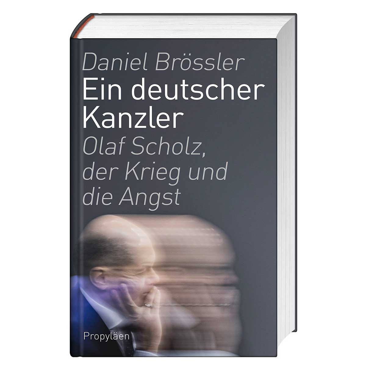 Ein deutscher Kanzler Ein deutscher Kanzler von Propyläen Verlag
