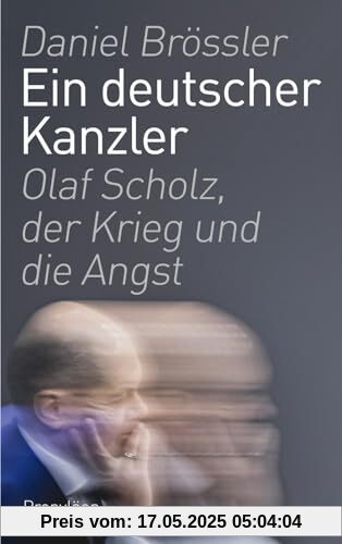 Ein deutscher Kanzler: Olaf Scholz, der Krieg und die Angst | Der Kanzlerberichterstatter schreibt das Porträt des Kanzlers aus nächster Nähe Ein deutscher Kanzler: Olaf Scholz, der Krieg und die Angst | Der Kanzlerberichterstatter schreibt das Porträt des Kanzlers aus nächster Nähe