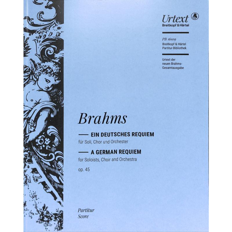 Ein deutsches Requiem op 45 Ein deutsches Requiem op 45