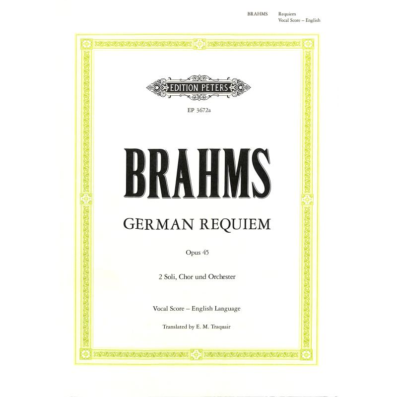 Ein deutsches Requiem op 45 Ein deutsches Requiem op 45