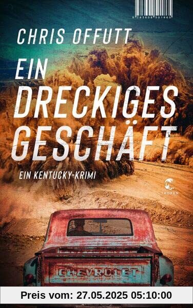 Ein dreckiges Geschäft: Ein Kentucky-Krimi