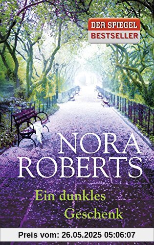 Ein dunkles Geschenk: Roman Ein dunkles Geschenk: Roman