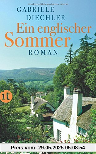 Ein englischer Sommer: Roman (insel taschenbuch)