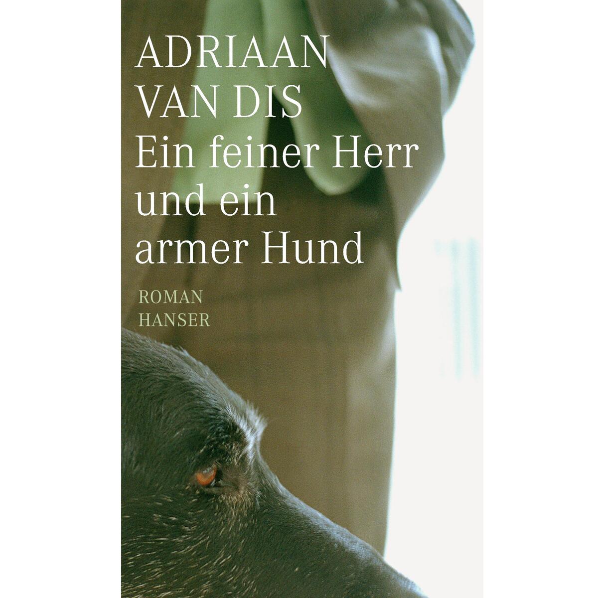 Ein feiner Herr und ein armer Hund von Carl Hanser Verlag