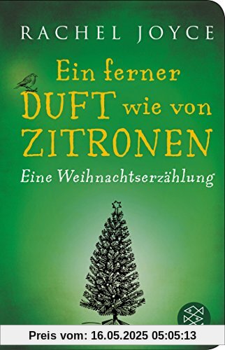 Ein ferner Duft wie von Zitronen: Eine Weihnachtserzählung (Fischer Taschenbibliothek)