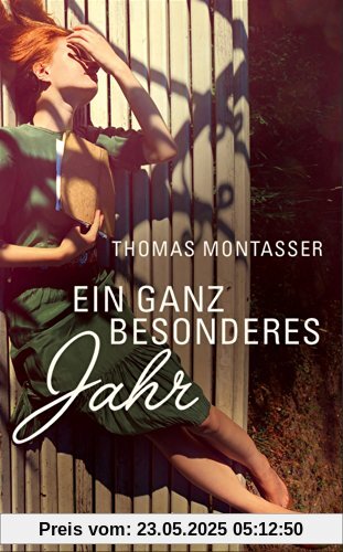 Ein ganz besonderes Jahr