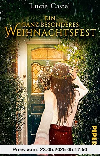 Ein ganz besonderes Weihnachtsfest (Scarlett und Will 2): Roman | Weihnachtlicher Hochzeitsroman