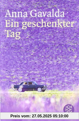 Ein geschenkter Tag: Roman Ein geschenkter Tag: Roman