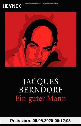 Ein guter Mann: Roman Ein guter Mann: Roman