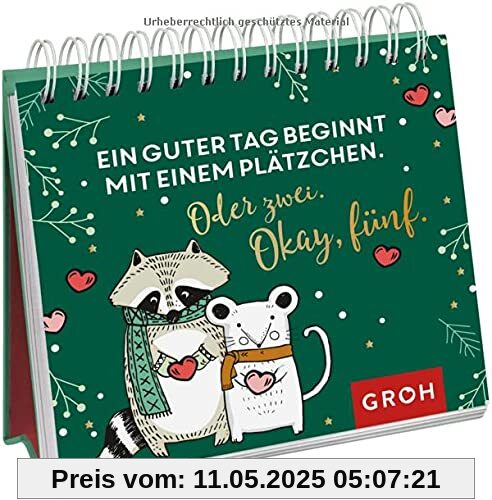 Ein guter Tag beginnt mit einem Plätzchen. Oder zwei. Okay, fünf. Ein guter Tag beginnt mit einem Plätzchen. Oder zwei. Okay, fünf.