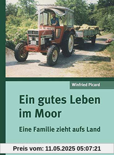 Ein gutes Leben im Moor: Eine Familie zieht aufs Land