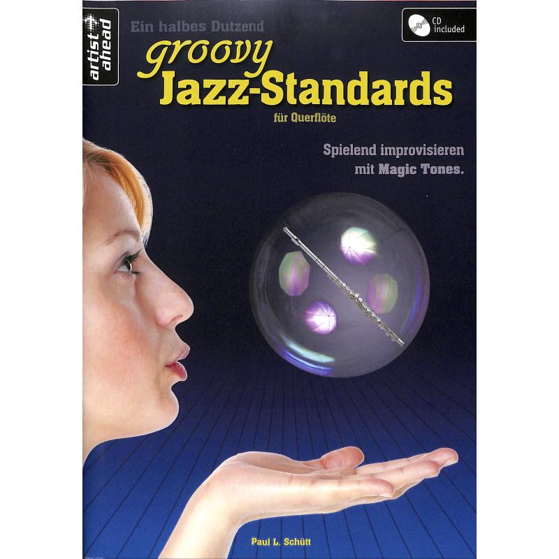 Ein halbes Dutzend groovy Jazz Standards