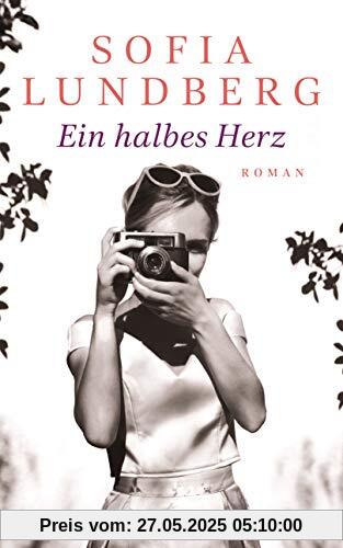 Ein halbes Herz: Roman