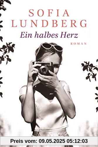 Ein halbes Herz: Roman